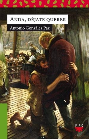 ANDA, DÈJATE QUERER | 9788428831208 | GONZÁLEZ PAZ, ANTONIO