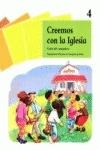 CREEMOS CON LA IGLESIA | 9788428813204 | FERNÁNDEZ RISCO, MIGUEL / SUÁREZ SAN MIGUEL, CONCHA / VÁZQUEZ MEDRANO, PEPITA / MENUDO SIVIANES, AMA