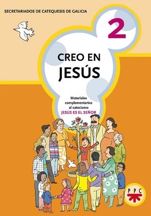 CREO EN JESÚS 2 | 9788428820431 | SECRETARIADOS DE CATEQUESIS DE GALICIA