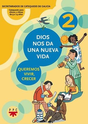 DIOS NOS DA UNA NUEVA VIDA 2 | 9788428813976 | SECRETARIADOS DE CATEQUESIS DE GALICIA