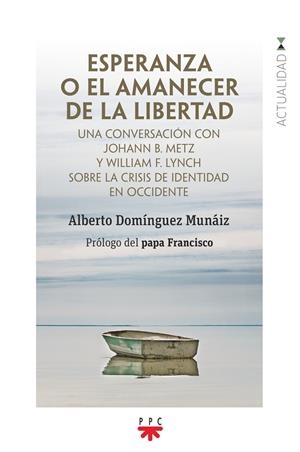 ESPERANZA O EL AMANECER DE LA LIBERTAD | 9788428838610 | DOMÍGUEZ MUNÁIZ, ALBERTO