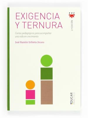 EXIGENCIA Y TERNURA | 9788428822022 | URBIETA, JOSÉ RAMÓN