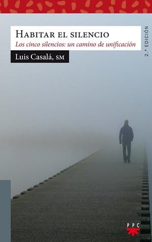 HABITAR EL SILENCIO | 9788428830775 | CASALÁ, LUIS