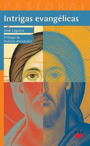 INTRIGAS EVANGÉLICAS | 9788428828833 | LAGUNA MATUTE, JOSÉ