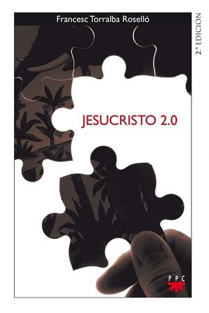 JESUCRISTO 2.0 | 9788428823999 | TORRALBA ROSELLÓ, FRANCESC