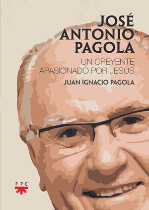 JOSÉ ANTONIO PAGOLA | 9788428838788 | PAGOLA ELORZA, JOSÉ ANTONIO