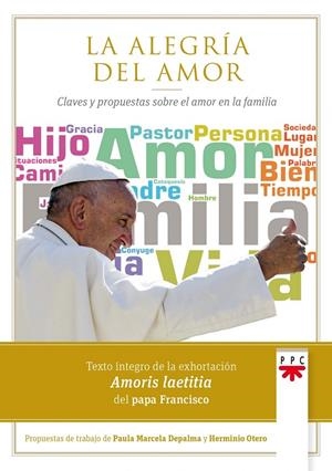 ALEGRÍA DEL AMOR, LA | 9788428829991 | PAPA FRANCISCO