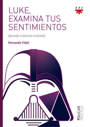 LUKE, EXAMINA TUS SENTIMIENTOS | 9788428830867 | VIDAL FERNÁNDEZ, FERNANDO