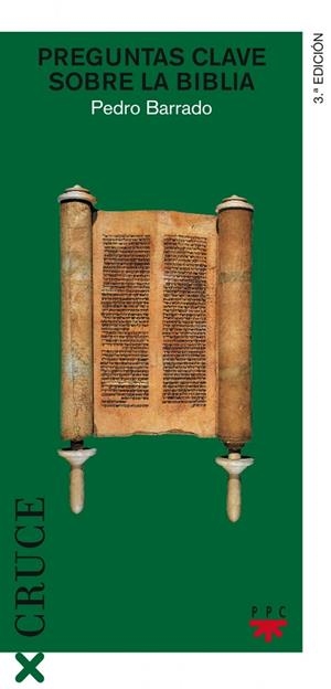 PREGUNTAS CLAVE SOBRE LA BIBLIA | 9788428816953 | BARRADO FERNÁNDEZ, PEDRO