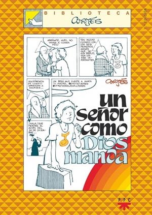 SEÑOR COMO DIOS MANDA, UN | 9788428817448 | CORTÉS, JOSÉ LUIS