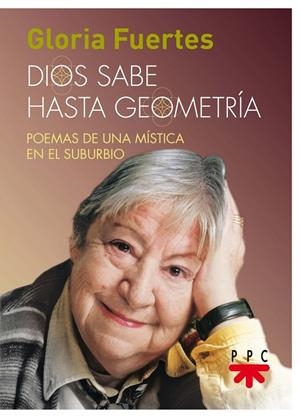 DIOS SABE HASTA GEOMETRÍA | 9788428831826 | FUERTES, GLORIA
