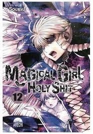 MAGICAL GIRL HOLY SHIT 12 | 9791387822699 | SOURYU