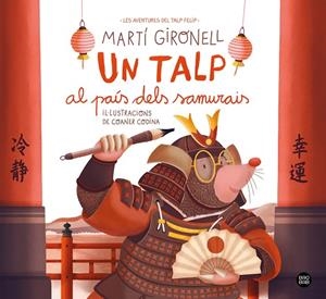 TALP AL PAÍS DELS SAMURAIS, UN | 9791387782962 | GIRONELL, MARTÍ / CODINA, COANER