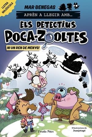 APRÈN A LLEGIR AMB ELS DETECTIUS POCA-ZOOLTES 09. NI UN REN DE MENYS | 9791387782931 | BENEGAS, MAR