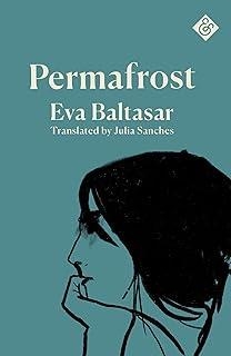 PERMAFROST (ENGLISH EDITION) | 9781911508755 | BALTASAR, EVA