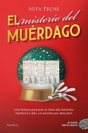 MISTERIO DEL MUÉRDAGO, EL (LA CAMARERA 3) | 9788410346116 | PROSE, NITA