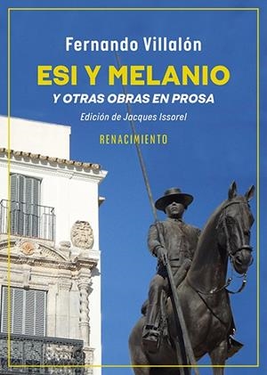 ESI Y MELANIO Y OTRAS OBRAS EN PROSA | 9791387939250 | VILLALON, FERNANDO