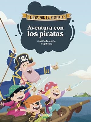 AVENTURA CON LOS PIRATAS | 9788413616100 | CAMPELLO, GIUDITTA