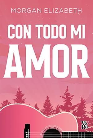 CON TODO MI AMOR | 9791387601355 | ELIZABETH, MORGAN