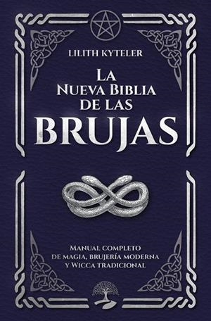 NUEVA BIBLIA DE LAS BRUJAS, LA | 9791387586669 | KYTELER, LILITH