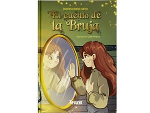 CUENTO DE LA BRUJA, EL | 9788410606685 | ALONSO GARCIA, ESTEFANIA