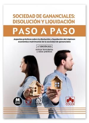 SOCIEDAD GANANCIALES DISOLUCIÓN Y LIQUIDACIÓN (4ªED) PASO A PASO | 9791370111762 | IBERLEY, DEPARTAMENTO DE DOCUMENTACIÓN