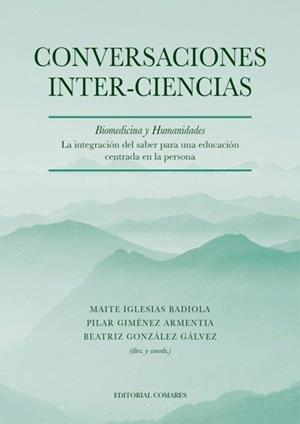 CONVERSACIONES INTER CIENCIAS | 9788413699875 | IGLESIA BADIOLA, MAITE