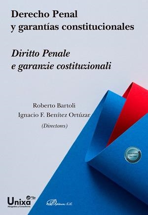 DERECHO PENAL Y GARANTIAS CONSTITUCIONALES | 9791370065553 | BARTOLI, ROBERTO