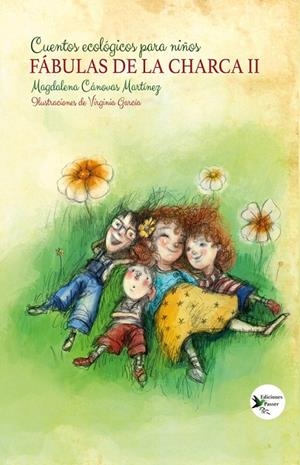 FABULAS DE LA CHARCA II | 9791399105025 | CANOVAS, MAGDALENA