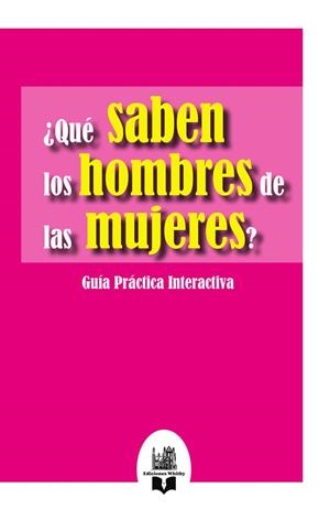 QUÉ SABEN LOS HOMBRES DE LAS MUJERES? | 9791387582258