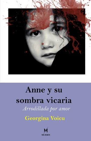 ANNE Y SU SOMBRA VICARIA | 9791387582227 | VOICU, GEORGINA