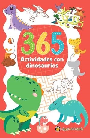 365 ACTIVIDADES CON DINOSAURIOS | 9789878202525
