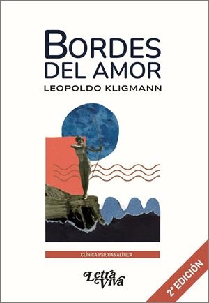 BORDES DEL AMOR | 9786319054798 | KLIGMANN, LEOPOLDO