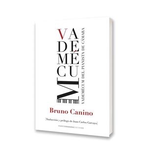 VADEMÉCUM DEL PIANISTA DE CÁMARA | 9788412962291 | CANINO, BRUNO