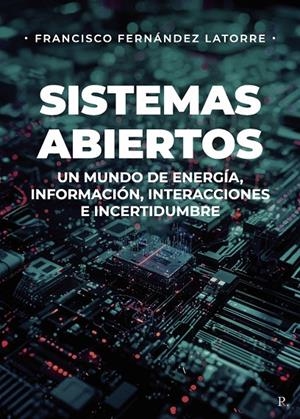 SISTEMAS ABIERTOS | 9794532898624 | FERNANDEZ LATORRE, FRANCISCO