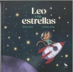 LEO Y LAS ESTRELLAS | 9788410046818 | CANTO GOMEZ, BELEN