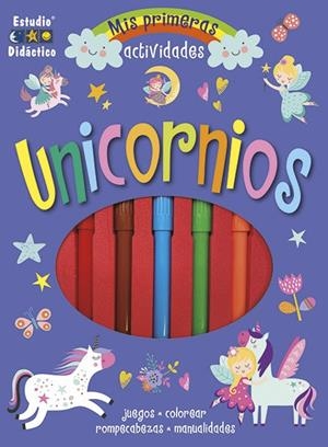UNICORNIOS - MIS PRIMERAS ACTIVIDADES + ROTULADORES | 9788410205499 | LOTT, AMANDA