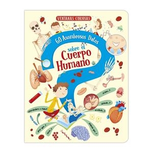 60 ASOMBROSOS DATOS SOBRE EL CUERPO HUMANO | 9791387627997 | IMAGILAND