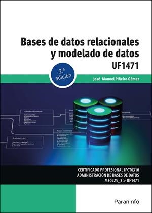 BASES DE DATOS RELACIONALES Y MODELADO DE DATOS | 9788428363945 | PIÑEIRO GOMEZ, JOSE MANUEL