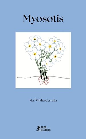 MYOSOTIS | 9791387861780 | VILALTA CERRADA, MAR