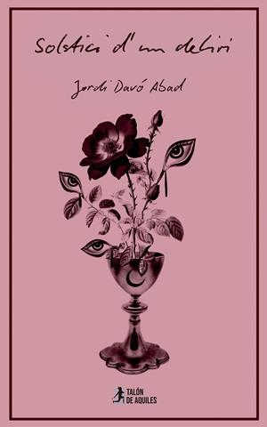 SOLSTICI D'UN DELIRI | 9791387733346 | DAVO ABAD, JORDI