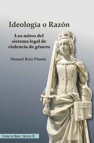 IDEOLOGÍA O RAZÓN | 9791399024173 | RUIZ PINEDA, MANUEL