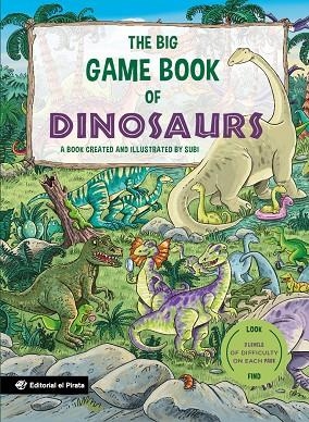 BIG GAME BOOK OF DINOSAURS, THE | 9788419898715 | SUBI