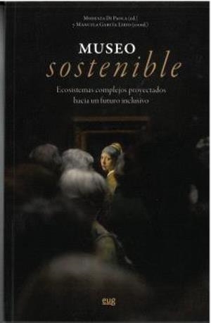 MUSEO SOSTENIBLE | 9788433874603 | DI PAOLA, MODESTA / GARCÍA LIRIO, MANUELA