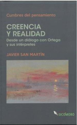 CREENCIA Y REALIDAD | 9788412997767 | SAN MARTIN SALA, JAVIER