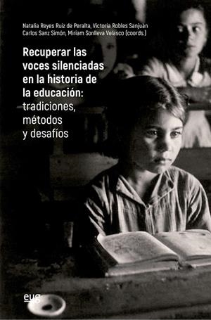 RECUPERAR LAS VOCES SILENCIADAS EN LA HISTORIA DE LA EDUCACIÓN | 9788433876133 | VARIOS AUTORES