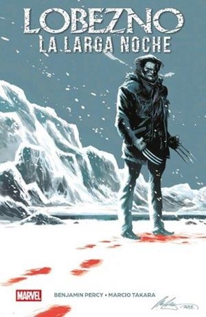 MARVEL ESSENTIALS 36. LOBEZNO : LA LARGA NOCHE | 9791370133054 | TAKARA, MARCIO / PERCY, BENJAMIN