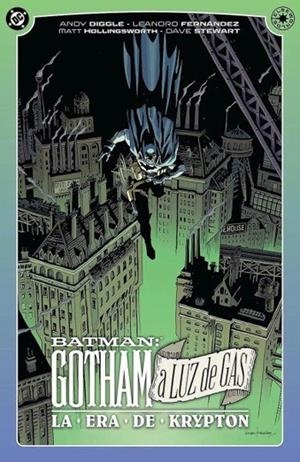 DC ELSEWORLDS. BATMAN : GOTHAM A LUZ DE GAS LA ERA DE KRYPTON | 9791370132996 | DIGGLE, ANDY / FERNANDEZ, LEANDRO