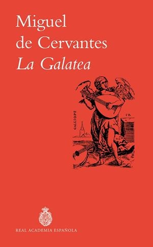 GALATEA, LA | 9788467079142 | MIGUEL DE CERVANTES