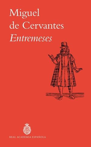 ENTREMESES | 9788467079128 | MIGUEL DE CERVANTES